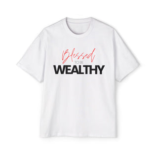 Blessed To Be Wealthy