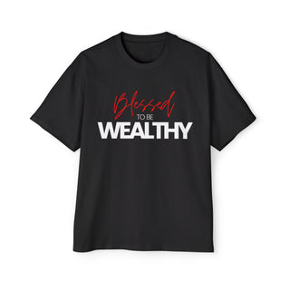 Blessed To Be Wealthy